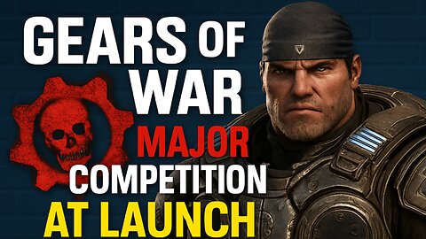 Gears of War Reloaded Now Has Major Competition At Launch
