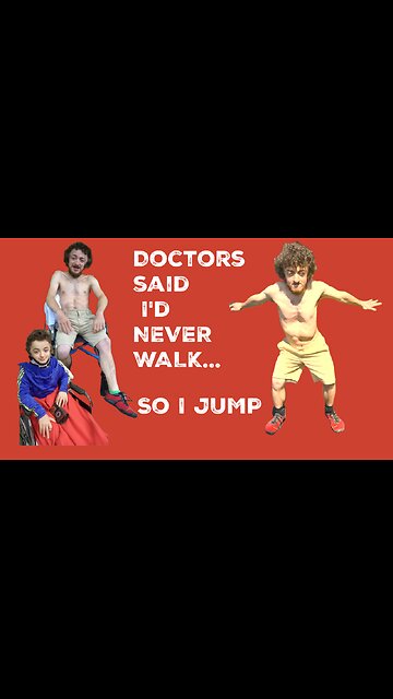 Doctors Said I’d NEVER WALK Again… So I Jump