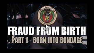 Fraud From Birth Part 1 | Disclosure Hub