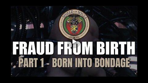 Fraud From Birth Part 1 | Disclosure Hub
