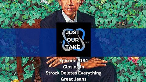 Just Our Take - EP #134 - 7 PM Pacific