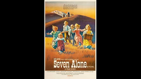 Seven Alone (1974)