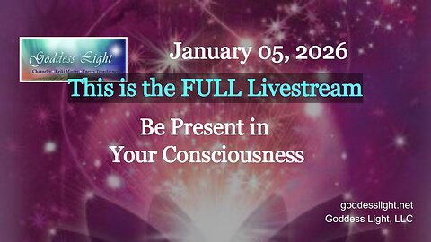 Be Present in Your Consciousness