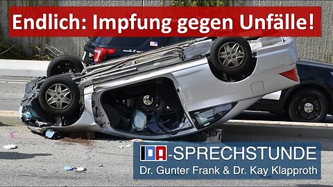 17.12.25 IDA🔝SPRECHSTUNDE💉👉„Endlich: Impfung gegen Unfälle!“- G. Frank / K. Klapproth