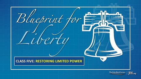 Class 5: Restoring Limited Power