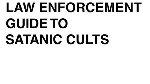Law Enforcement Guide To Satanic Cults (1994)