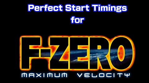 Perfect Start Timing in F-Zero: Maximum Velocity