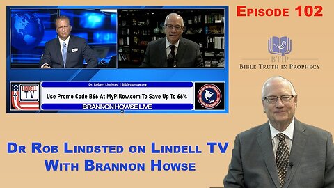 Episode 102 Dr Lindsted is interviewed by Brannon Howse on Mike Lindell TV