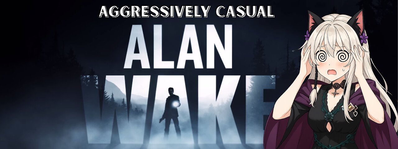 Alan Wake Episode 2 - Let's Try This Again!
