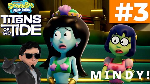 MINDY!!! SpongeBob SquarePants: Titans of the Tide Walkthrough #3