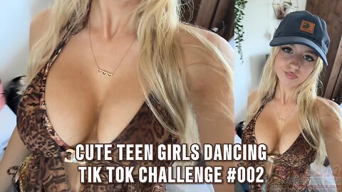 Cute Teen Girls ¦ TiK Tok Dance Challenge #002 4K HD