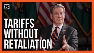 Bessent Explains Why There Was No Retaliation to Tariffs Under Trump