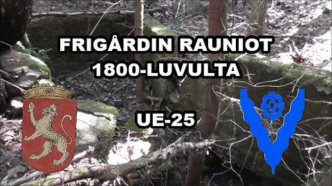 Frigårdin rauniot UE-25