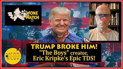 TRUMP BROKE HIM! "The Boys" Showrunner, Eric Kripke Suffers Extreme TDS!