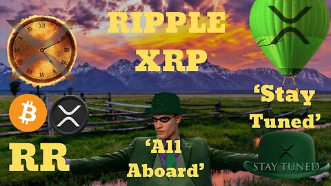 🟢🟣🟡 Ripple Riddler is back….. All board !- “Stay Tuned” 🟡🟣🟢