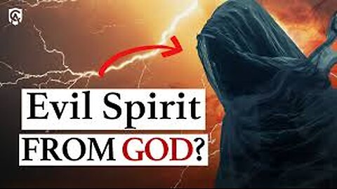 An Evil Spirit from the LORD