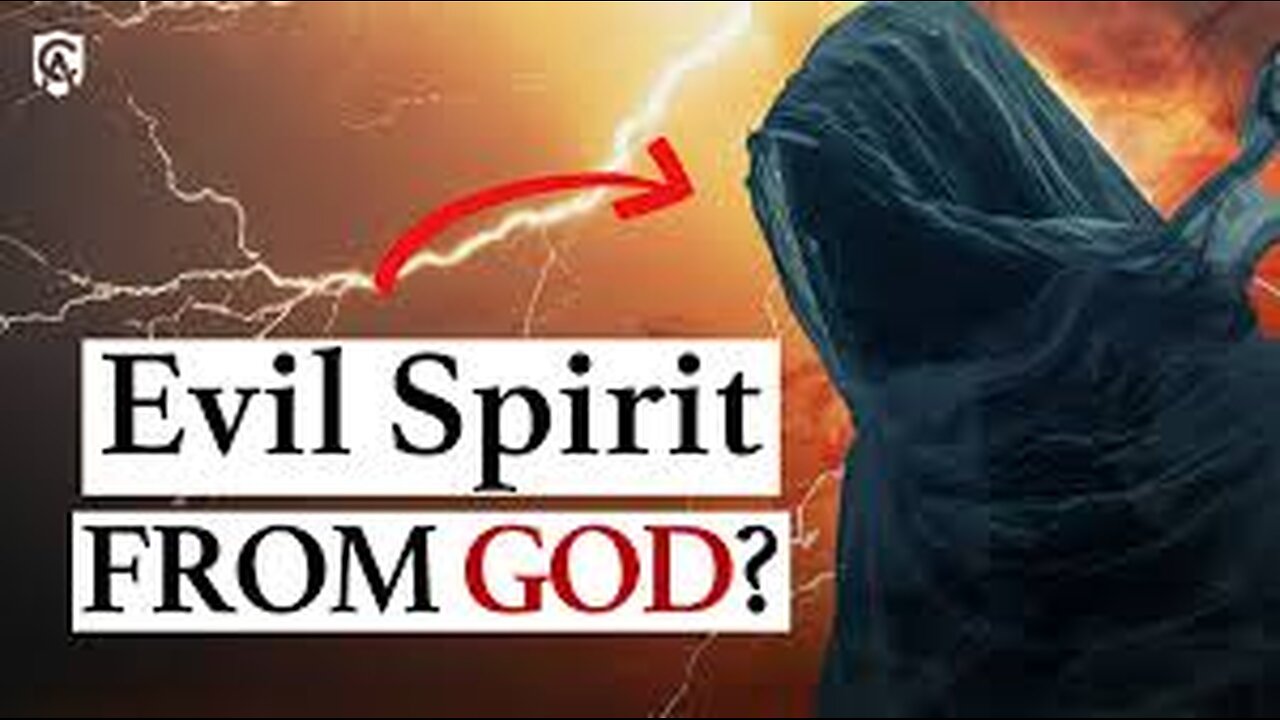 An Evil Spirit from the LORD
