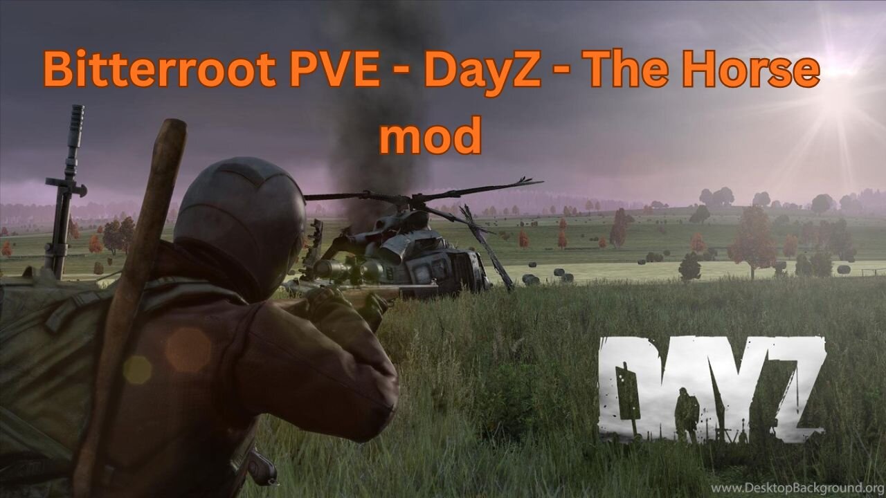 DayZ - Bitterroot PVE Survival - Horse Mod