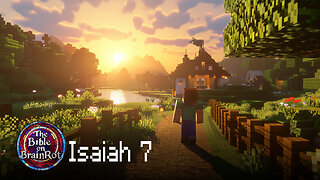Isaiah 7 – The Sign of Immanuel | The Bible on BrainRot