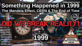 Something Happened in 1999 — And It Broke Reality | Mandela Effect, Y2K, CERN & Time Perception
