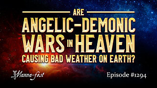 Are Angelic-Demonic Wars in Heaven Causing Bad Weather on Earth? | Episode 1294 | Perry Stone