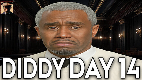 Diddy Trial Day 14 LIVE Updates Week 4