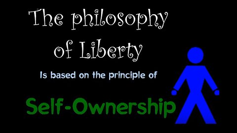 The Philosophy of Liberty