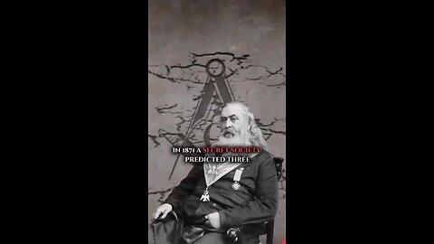 33rd degree Freemason Albert Pike and his "prediction" of 3 World Wars..