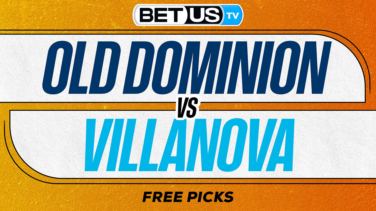 Old Dominion vs Villanova (11-25-25) Game Preview | College Basketball Predictions