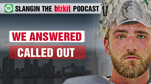 CALLED OUT... We Answered | Slangin' The Bizkit Podcast 