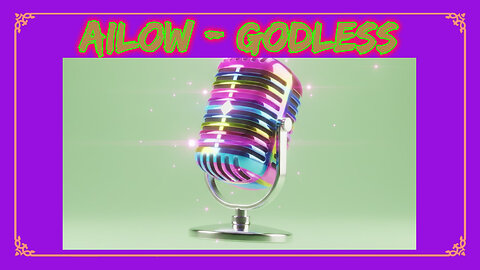 AILOW - GODLESS