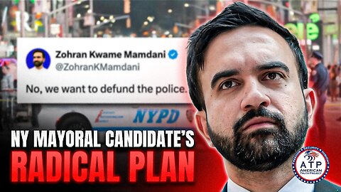 N.Y. MAYORAL CANDIDATE'S PLAN TO DEFUND POLICE AND DECRIMINALIZE VIOLENT CRIMES