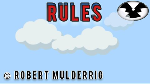 Rules © Robert Mulderrig