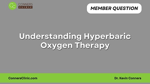 Understanding Hyperbaric Oxygen Therapy