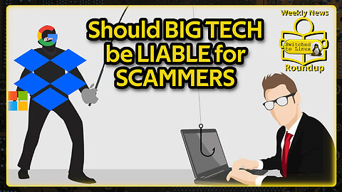 Should Big Tech be Liable for Empowering Scams? | Weekly News Roundup