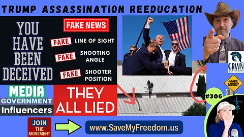 #306 Trump Assassination Attempt: There Were Multiple Shooters,Media & Gov’t Narrative Is A Proven LIE! Time For Facts, Truth & Evidence…WATCH What Really Happened…You’ve Been Deceived America…Be Careful Who You Listen To!