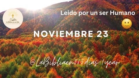 NOVIEMBRE 23 - Lectura de la Biblia en un Año por un Ser Humano (No-IA)