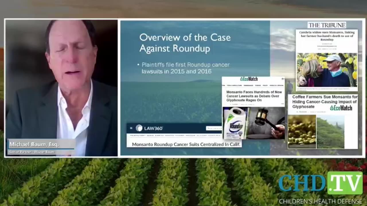 Michael Baum A Win Against Roundup, Followed by an Audacious Attempt to End Pesticide Herbicide In