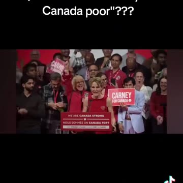 Is it just me or did she say "And Canada poor"???