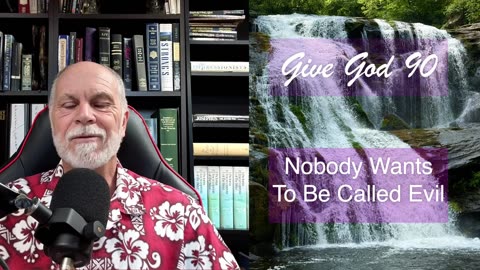 Nobody Wants To Be Called Evil