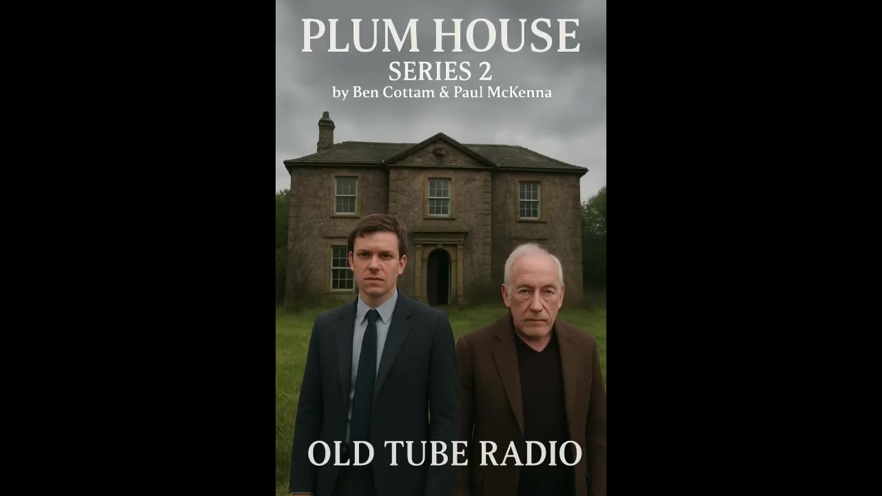 Plum House Series 2 by Ben Cottam & Paul McKenna