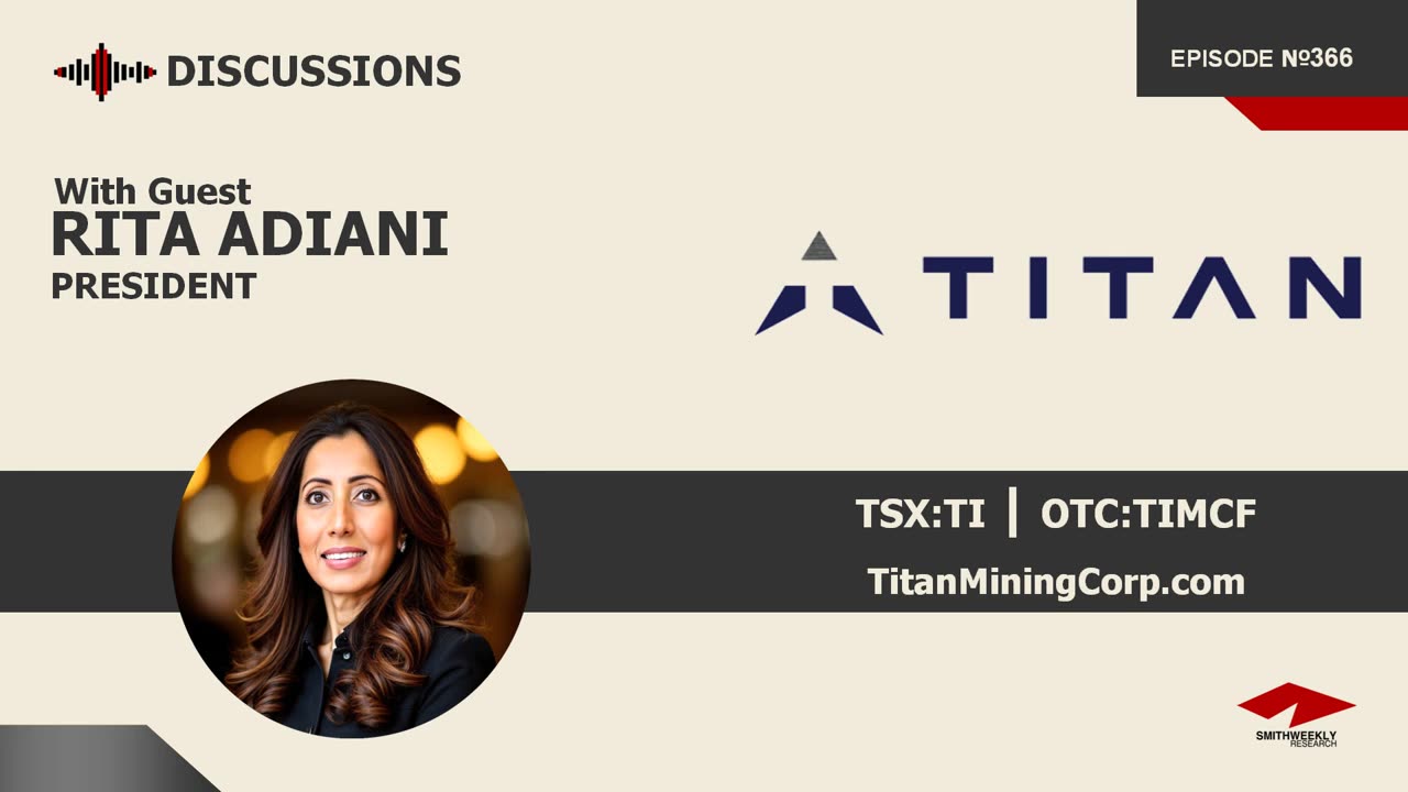 Discussion with Rita Adiani | Titan Mining (TSX:TI) | Zinc & Graphite