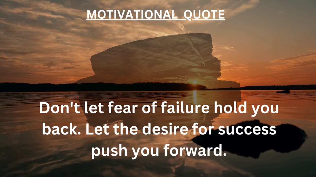 MOTIVATIONAL QUOTE