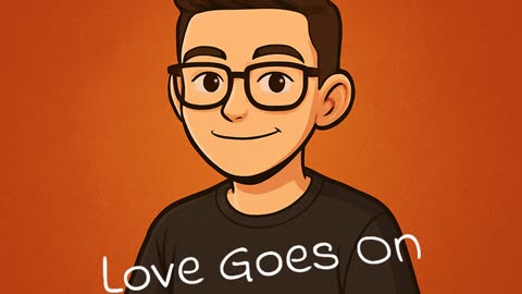 ThatGuyDMan "Love Goes On"