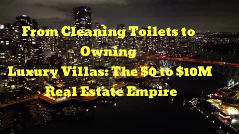 He Started With $120 and Built a Real Estate Empire | True Story of a Self-Made Millionaire