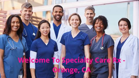 Specialty Care Rx - IVIG Treatment in Orange, CA