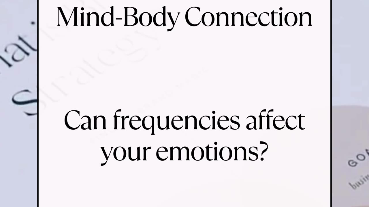 Can frequencies affect your emotions?