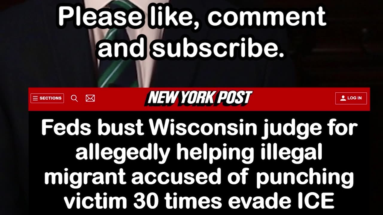FBI Arrests Wisconsin Judge for Helping Illegal Immigrant Evade ICE (Alleged)
