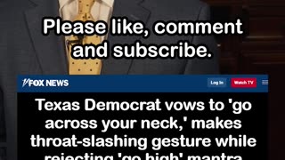 Texas Dem Makes Throat-Slashing Gesture While Talking about Fighting Republicans