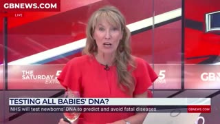 WEF NEXT AGENDA - Every baby in the UK to receive DNA testing